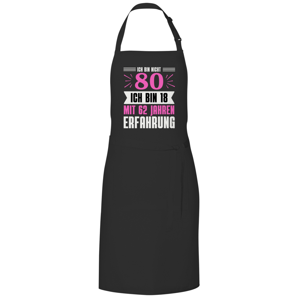 Grillschürze "Ich bin nicht 80" (Pinkes Motiv)