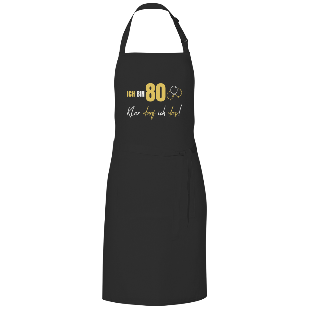 Grillschürze "Ich bin 80 - Klar darf ich das!"