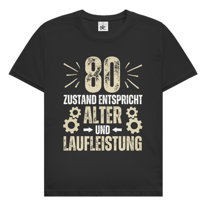 Herren T-Shirt "80 - Zustand entspricht Alter und Laufleistung"