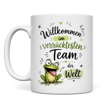 Tasse "Willkommen im verrücktesten Team" (Frosch)