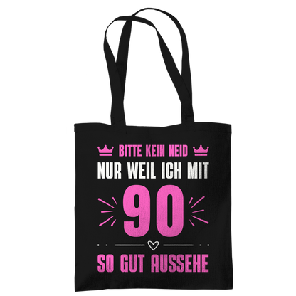 Tragetasche "Bitte kein Neid, nur weil ich mit 90" (Pinkes Motiv)