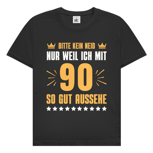 Herren T-Shirt "Bitte kein Neid, nur weil ich mit 90" schwarz