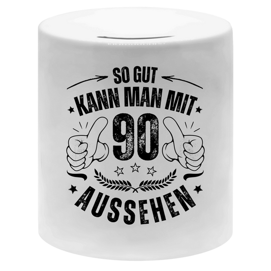 Spardose "So gut kann man mit 90 aussehen"