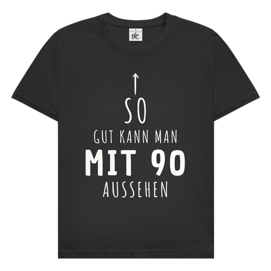 Herren T-Shirt "So gut kann man mit 90 Jahren aussehen" schwarz