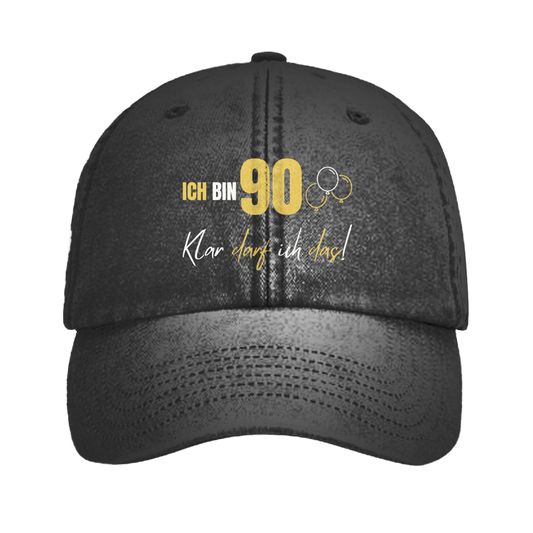 Vintage Cap "Ich bin 90 - Klar darf ich das!"
