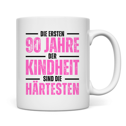 Tasse "Die ersten 90 Jahre der Kindheit"