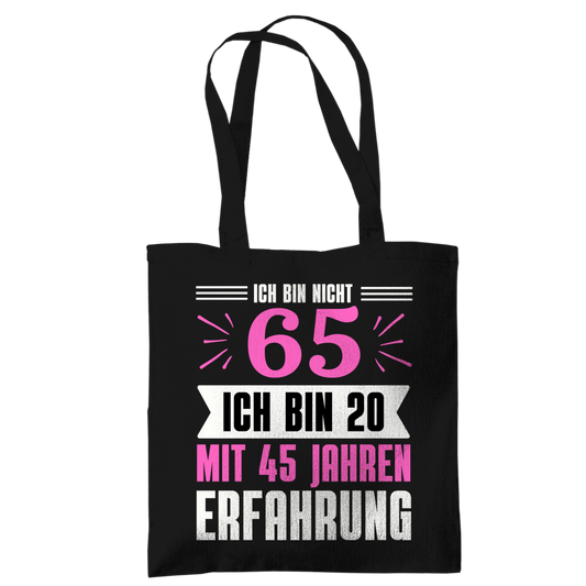 Tragetasche "Ich bin nicht 65" (Pinkes Motiv)
