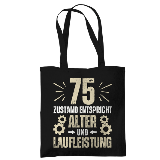 Tragetasche "75 - Zustand entspricht Alter und Laufleistung"