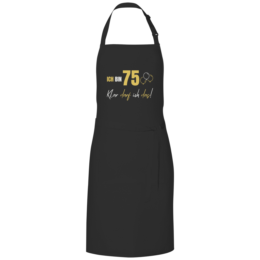 Grillschürze "Ich bin 75 - Klar darf ich das!"