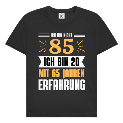 Herren T-Shirt "Ich bin nicht 85"