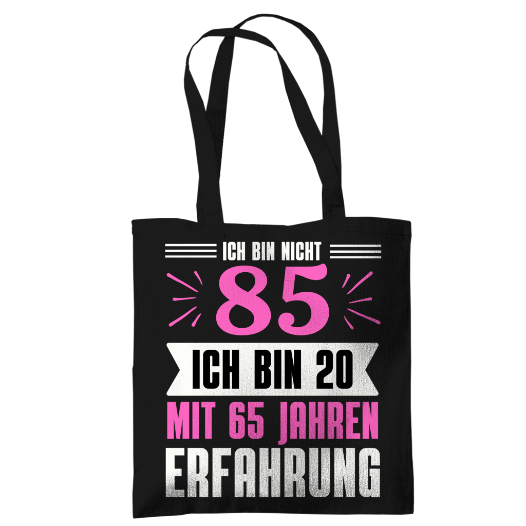 Tragetasche "Ich bin nicht 85" (Pinkes Motiv)