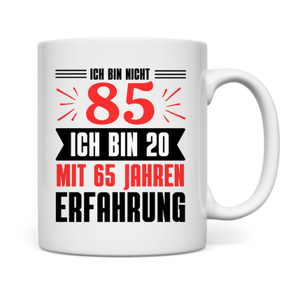 Tasse "Ich bin nicht 85" (Rotes Motiv)