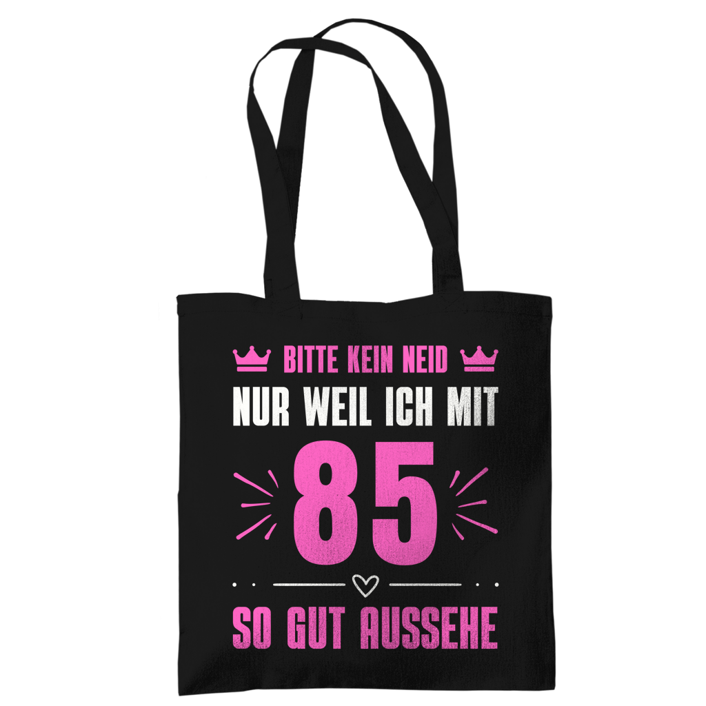 Tragetasche "Bitte kein Neid, nur weil ich mit 85" (Pinkes Motiv)