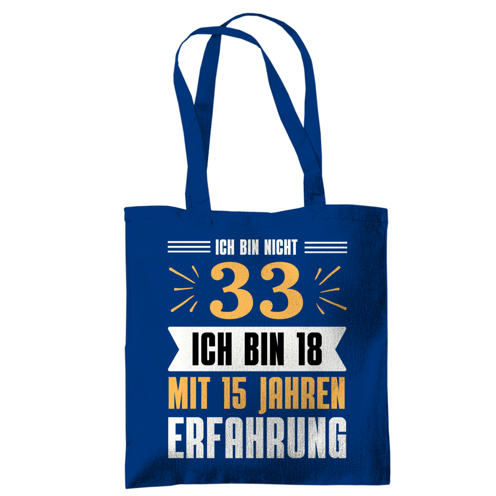 Tragetasche "Ich bin nicht 33" (Orangenes Motiv)