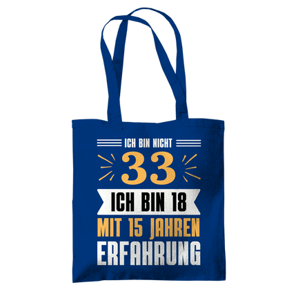 Tragetasche "Ich bin nicht 33" (Orangenes Motiv)
