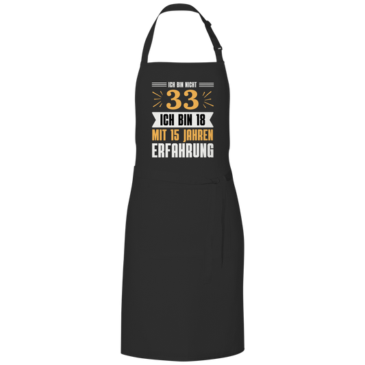 Grillschürze "Ich bin nicht 33" (Orangenes Motiv)