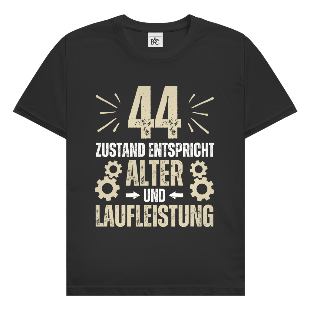 Herren T-Shirt "44 - Zustand entspricht Alter und Laufleistung" schwarz