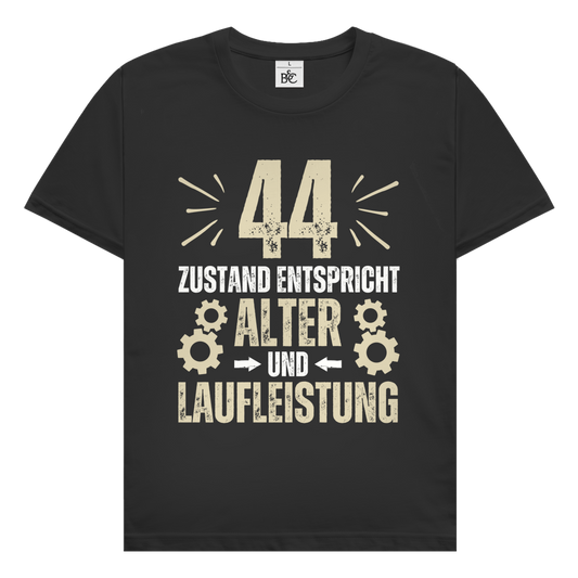 Herren T-Shirt "44 - Zustand entspricht Alter und Laufleistung" schwarz