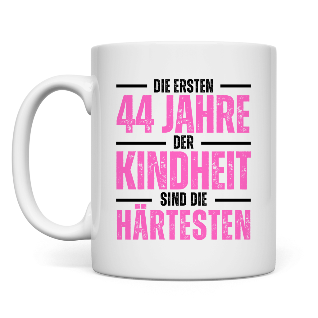 Tasse "Die ersten 44 Jahre der Kindheit"