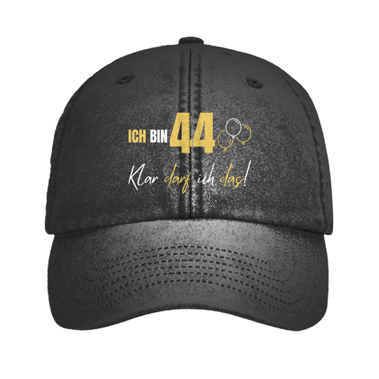 Vintage Cap "Ich bin 44 - Klar darf ich das!"