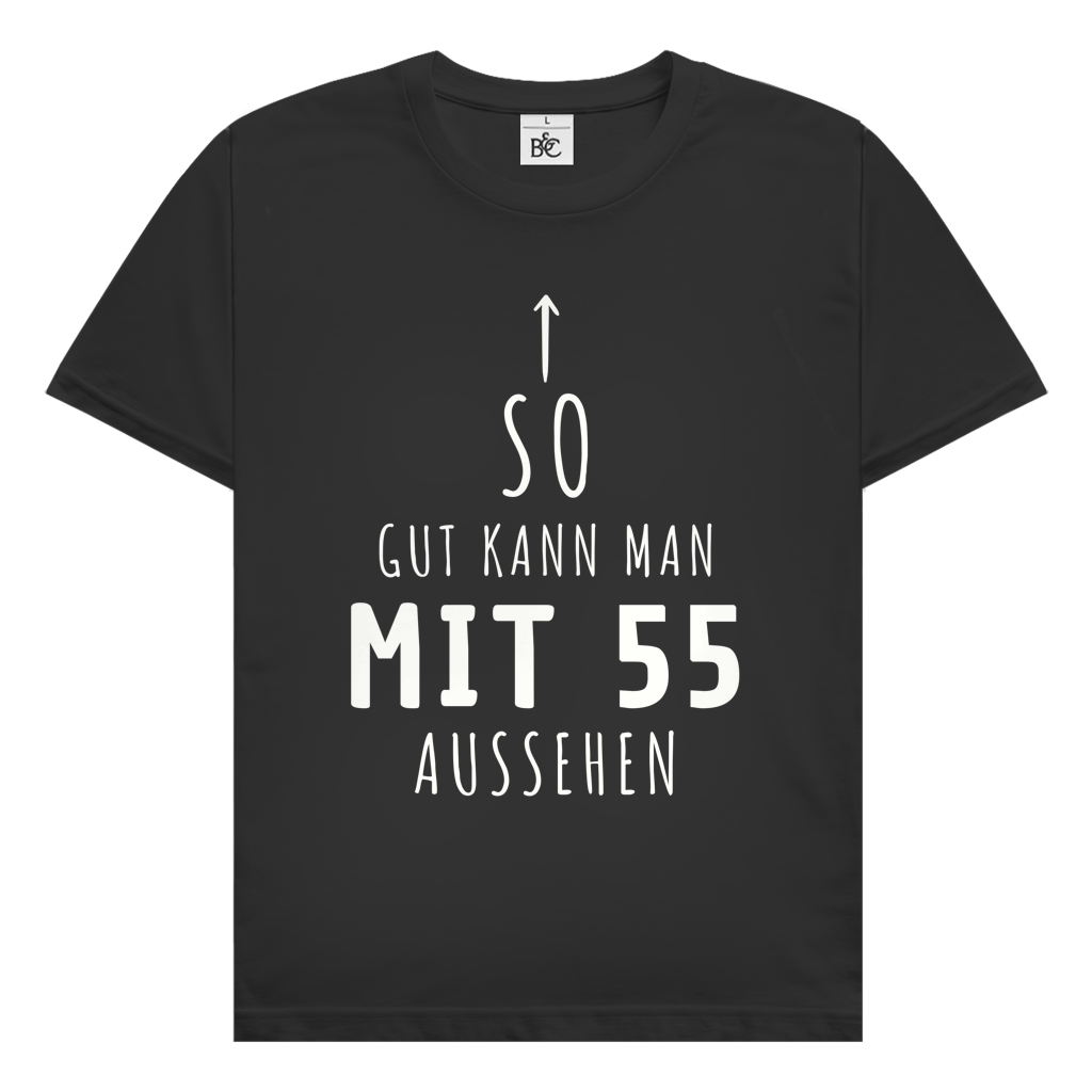 Herren T-Shirt "So gut kann man mit 55 Jahren aussehen" Schwarz