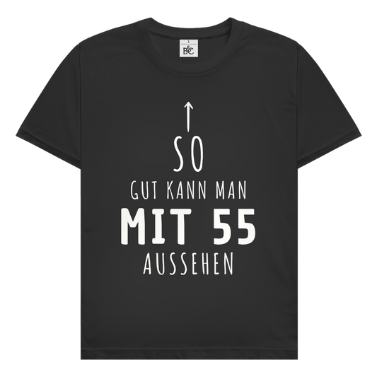 Herren T-Shirt "So gut kann man mit 55 Jahren aussehen" Schwarz