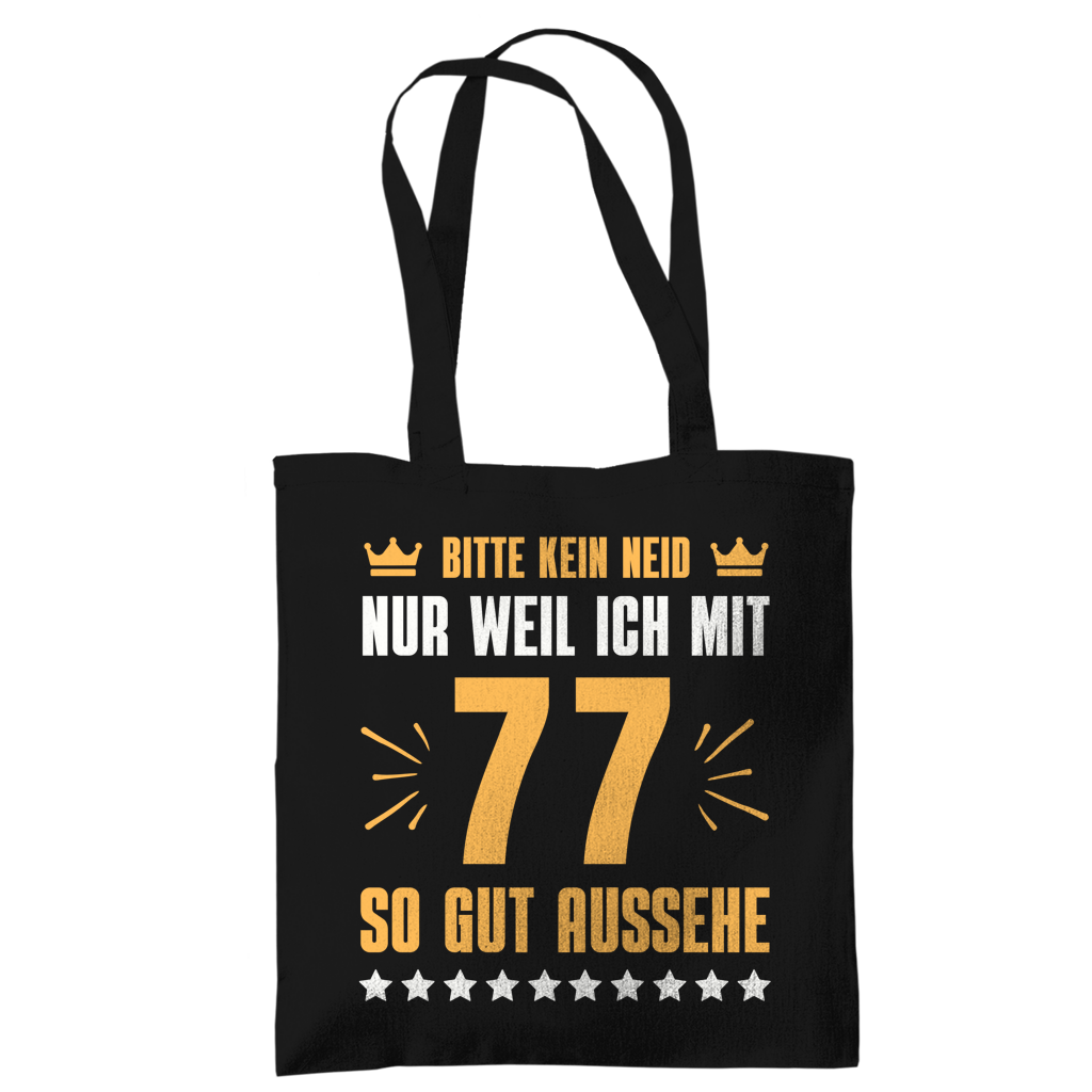Tragetasche "Bitte kein Neid, nur weil ich mit 77" (Orangenes Motiv)