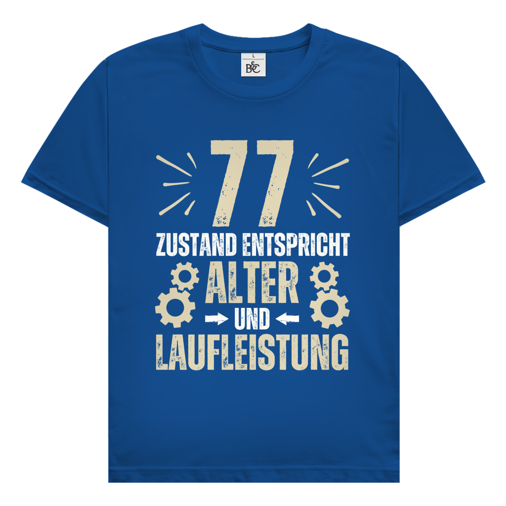 Herren T-Shirt "77 - Zustand entspricht Alter und Laufleistung"