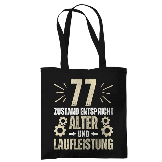 Tragetasche "77 - Zustand entspricht Alter und Laufleistung"