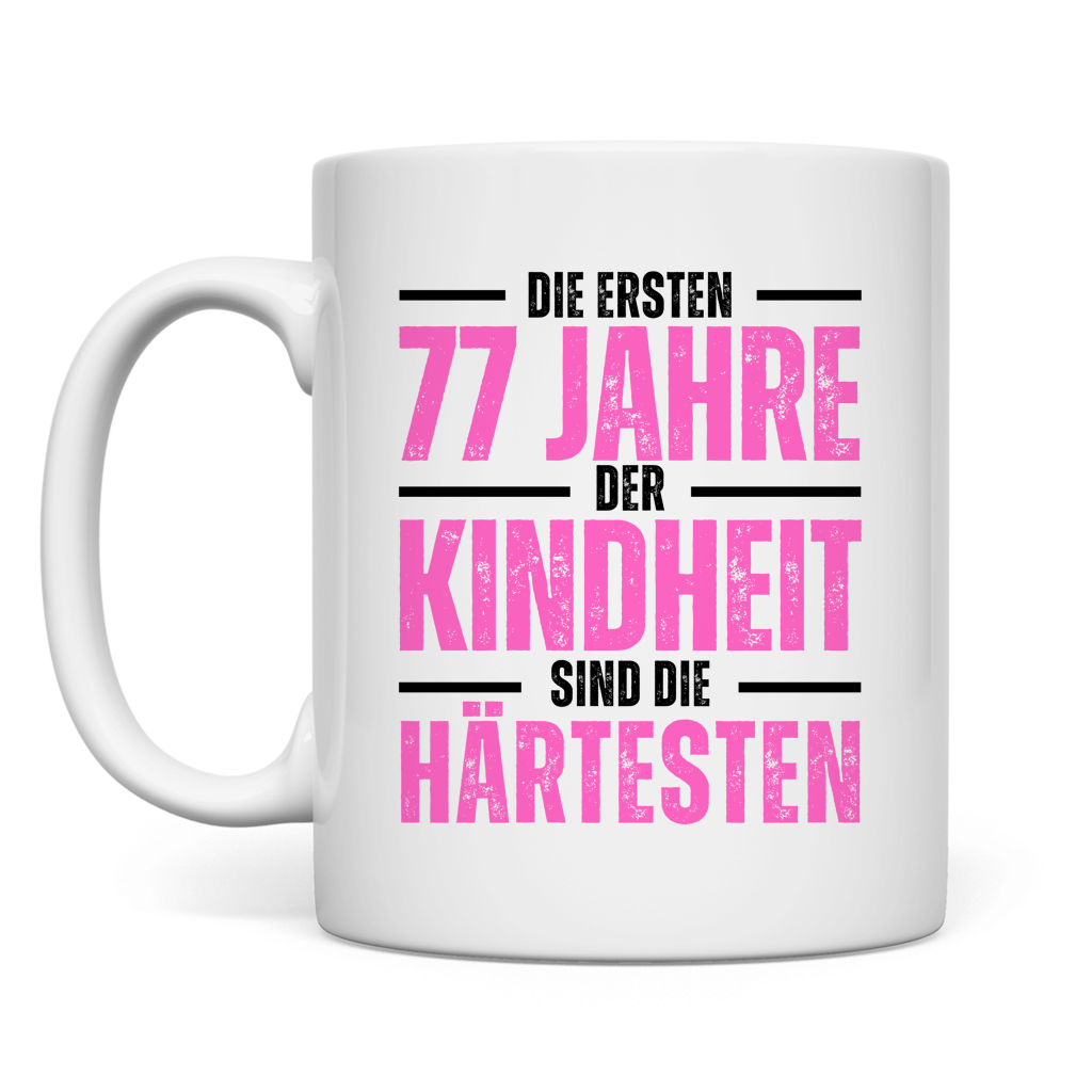 Tasse "Die ersten 77 Jahre der Kindheit"
