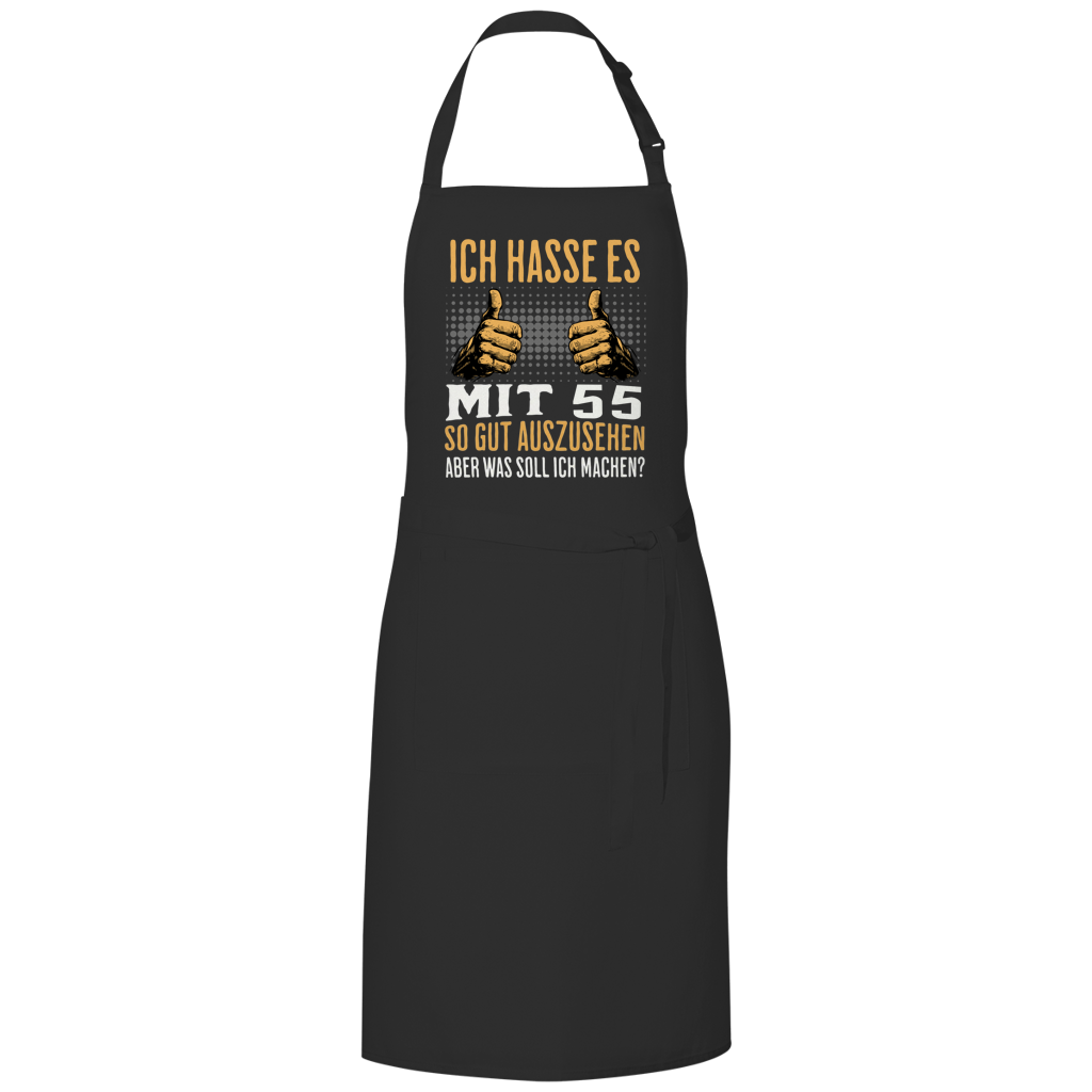Grillschürze "Ich hasse es mit 55 so gut auszusehen" schwarz