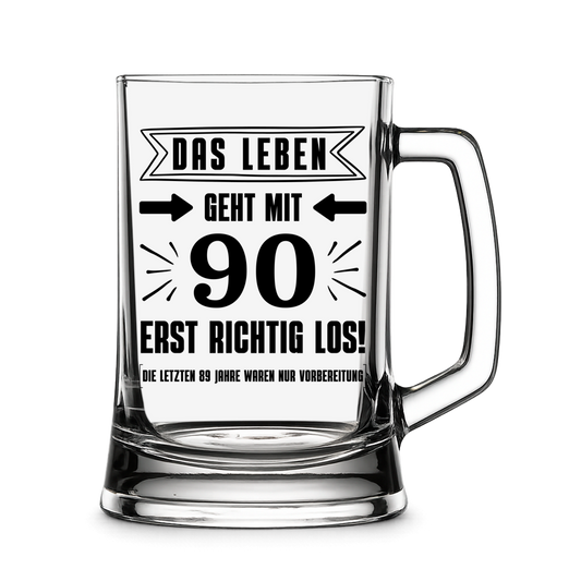 Bierkrug "Das Leben geht mit 90 erst richtig los"