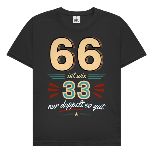 Herren T-Shirt "66 ist wie 33, nur doppelt so gut" (Retro) schwarz