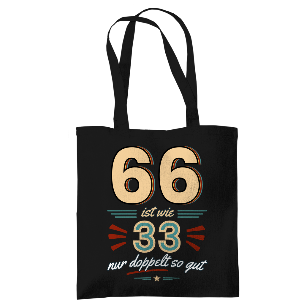 Tragetasche "66 ist wie 33, nur doppelt so gut" (Retro) schwarz