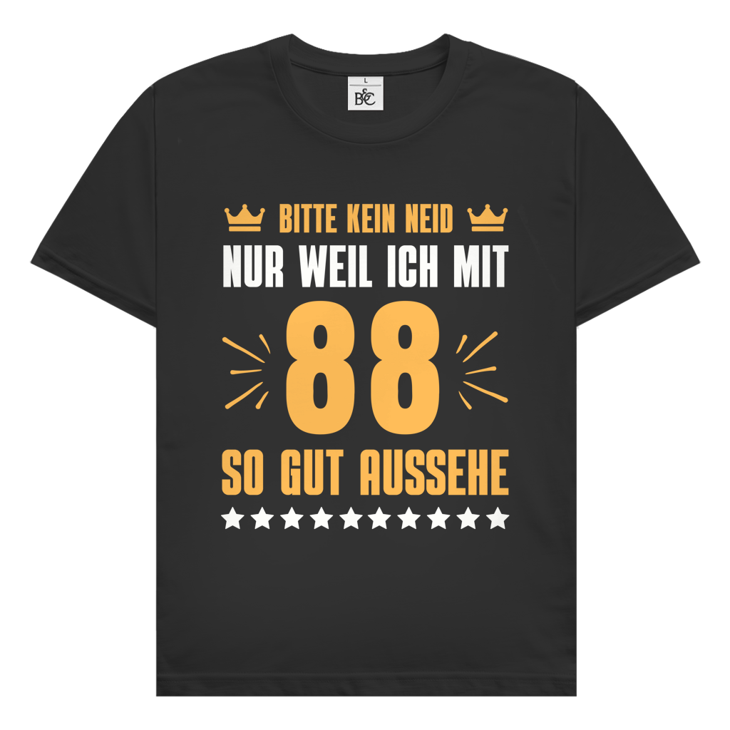 Herren T-Shirt "Bitte kein Neid, nur weil ich mit 88" (Orangenes Motiv)