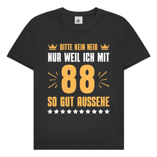 Herren T-Shirt "Bitte kein Neid, nur weil ich mit 88" (Orangenes Motiv)