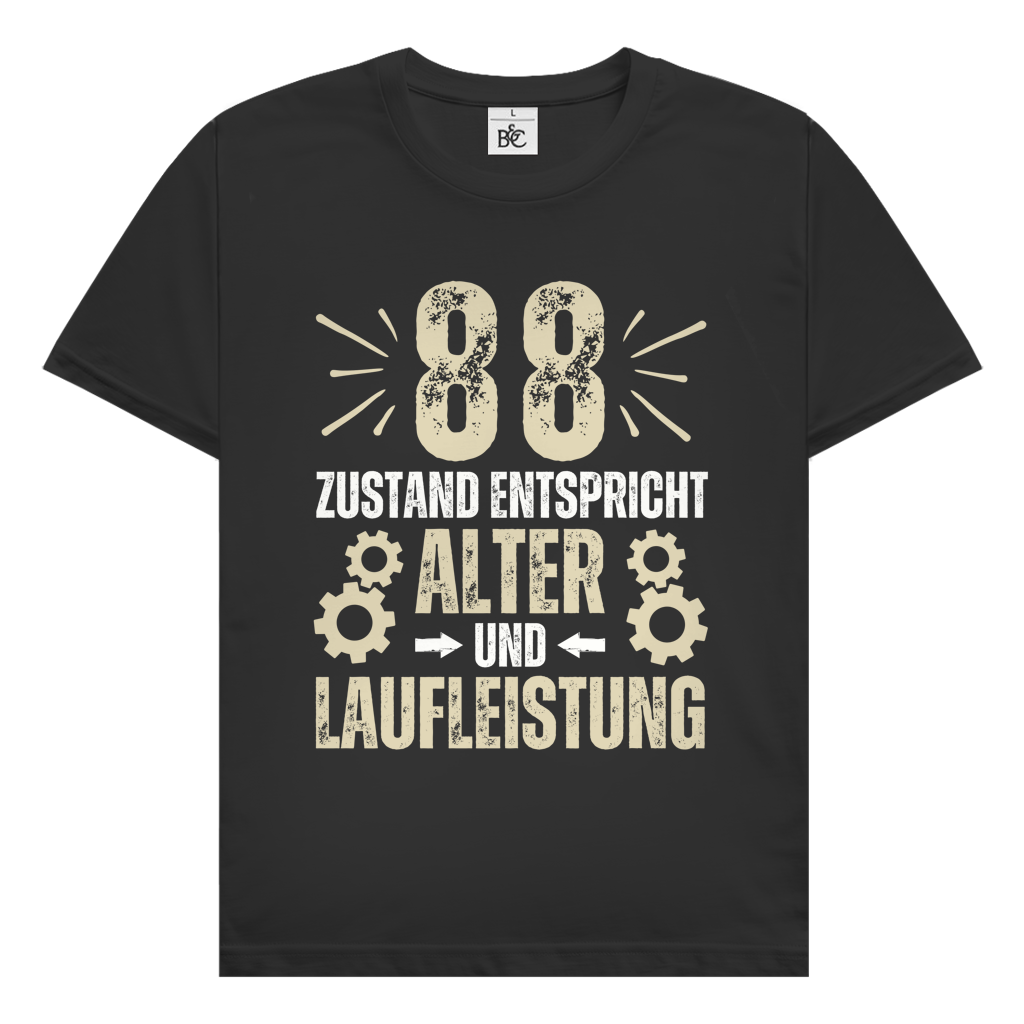 Herren T-Shirt "88 - Zustand entspricht Alter und Laufleistung"