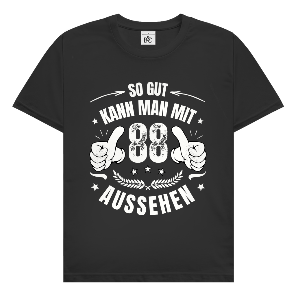 Herren T-Shirt "So gut kann man mit 88 aussehen"