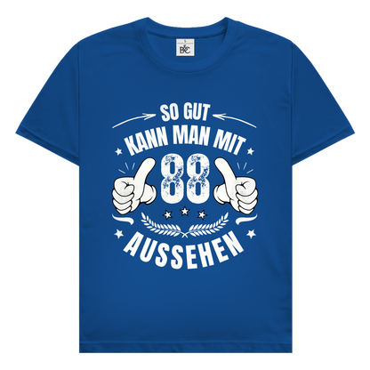 Herren T-Shirt "So gut kann man mit 88 aussehen"