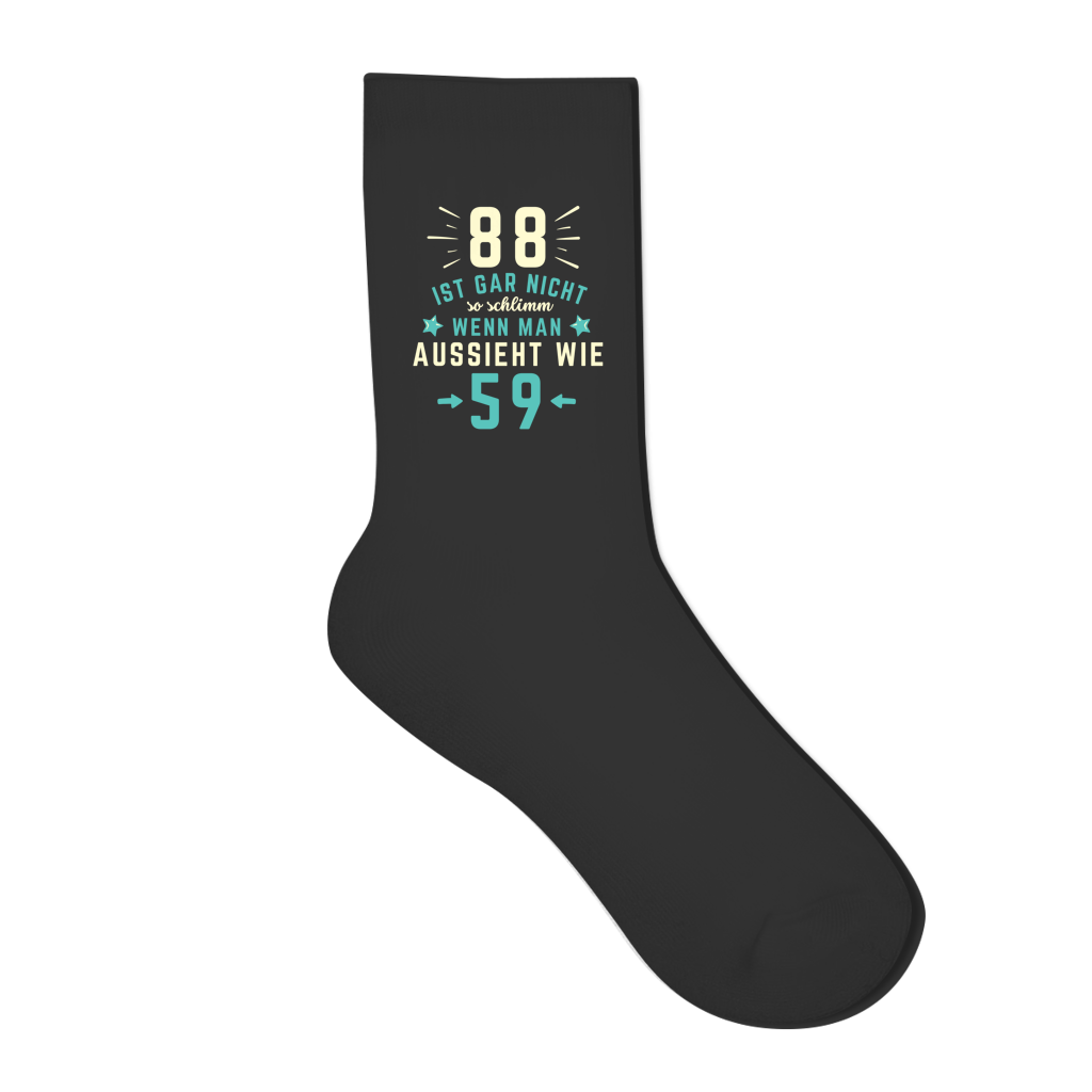 Socken "88 ist gar nicht schlimm, wenn man aussieht wie 59"