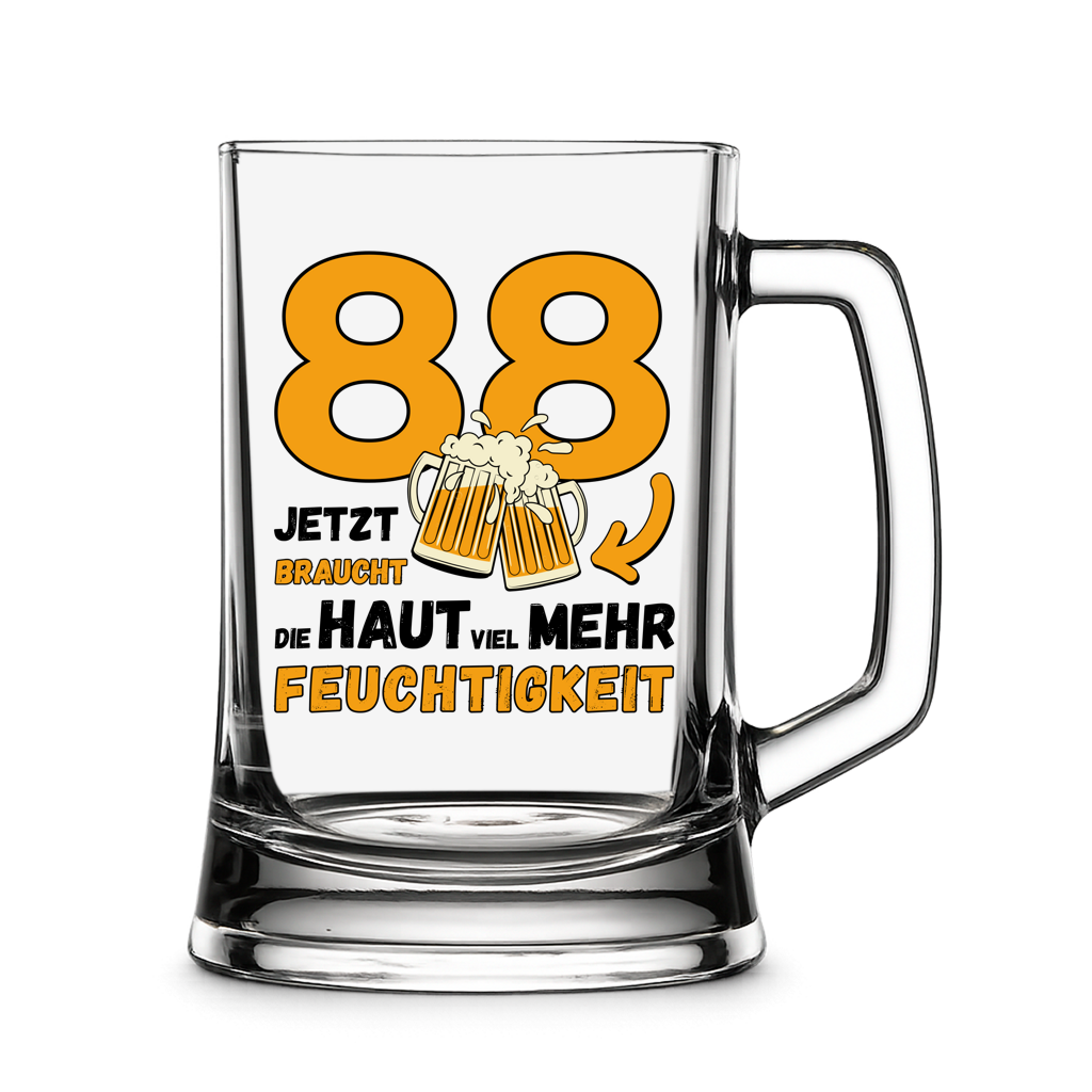 Bierkrug "88, jetzt braucht die Haut mehr Feuchtigkeit"
