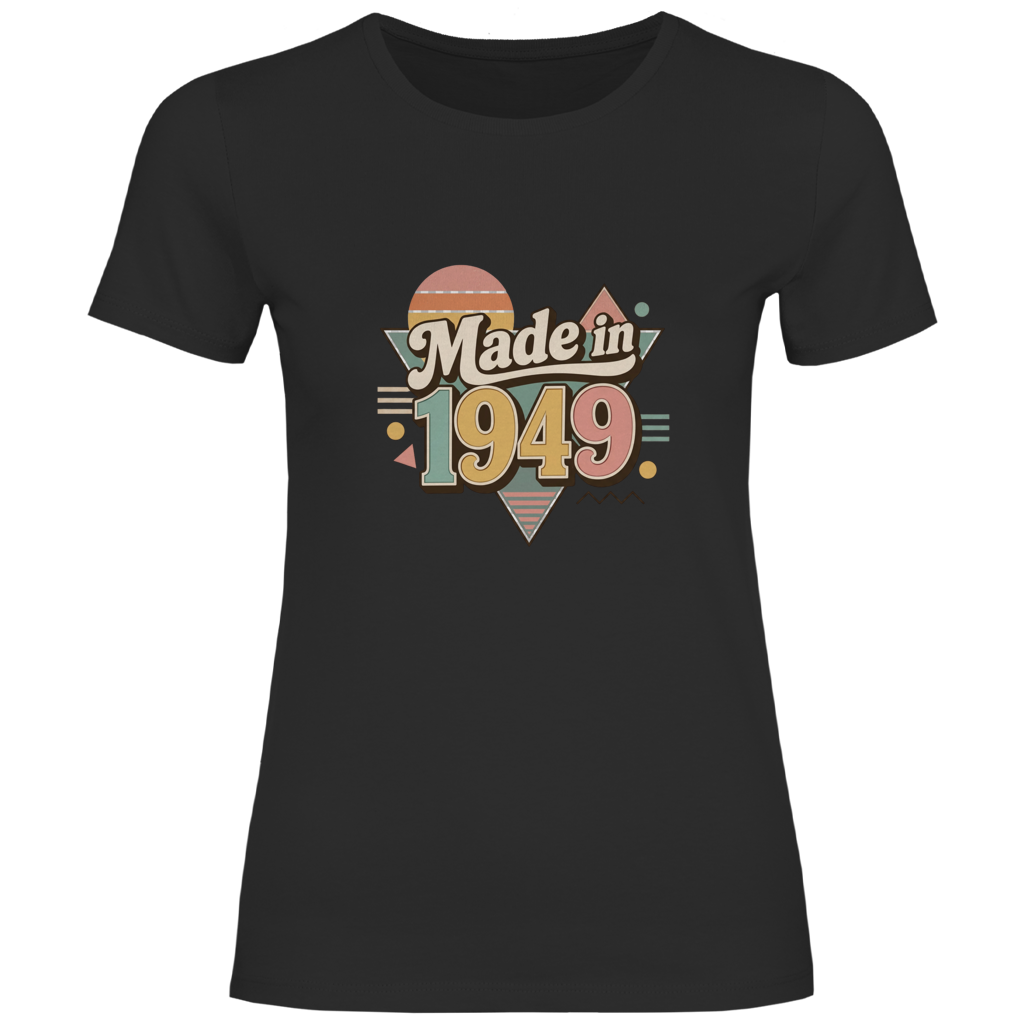 Damen T-Shirt "Made in 1949" (Retro-Motiv)