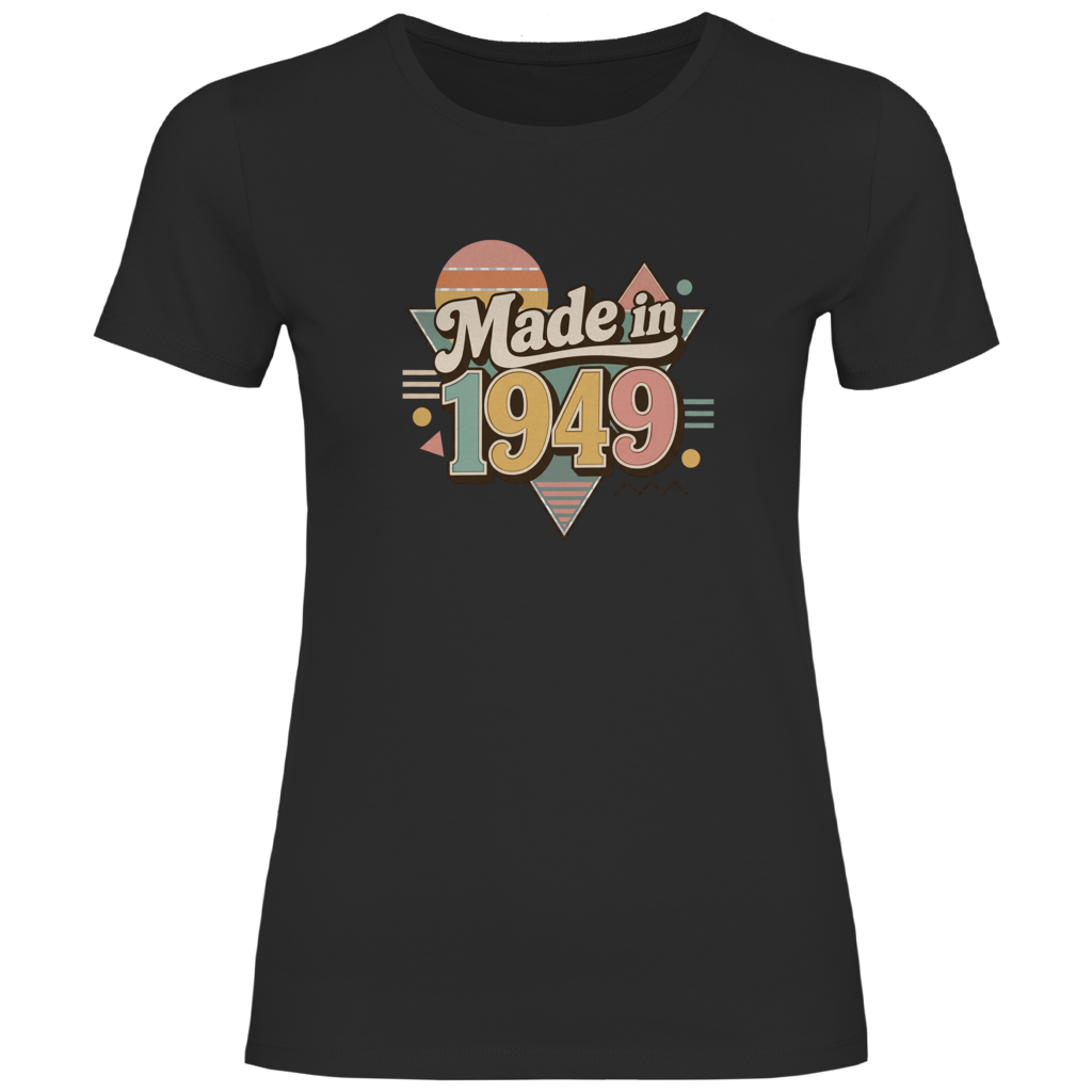 Damen T-Shirt "Made in 1949" (Retro-Motiv) schwarz