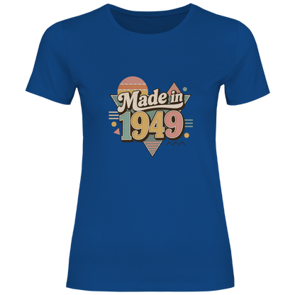Damen T-Shirt "Made in 1949" (Retro-Motiv)