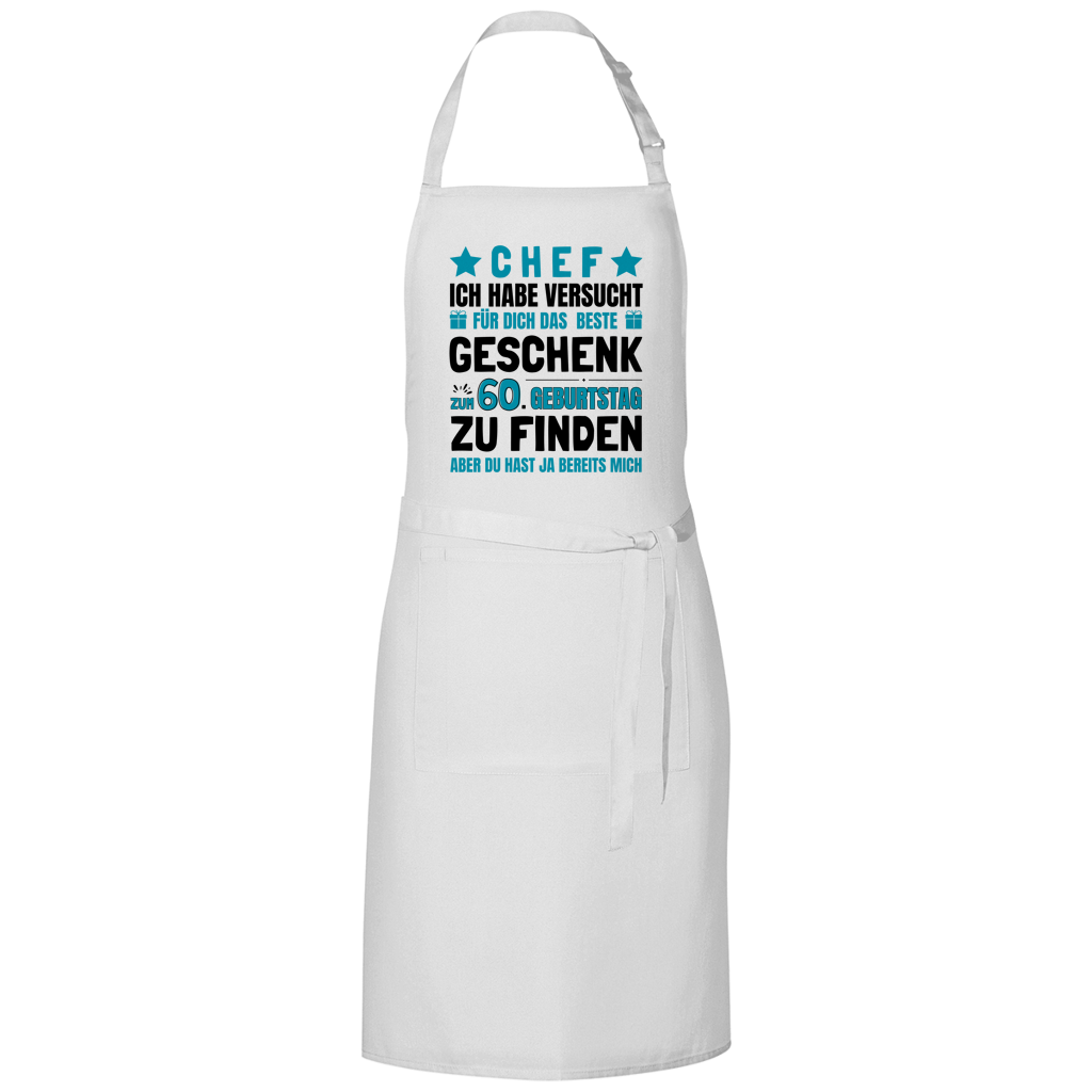 Grillschürze "Chef - Das beste Geschenk zum 60. Geburtstag gefunden"
