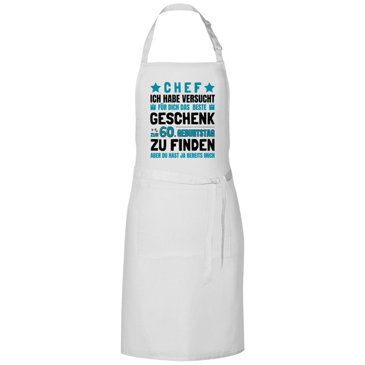 Grillschürze "Chef - Das beste Geschenk zum 60. Geburtstag gefunden"