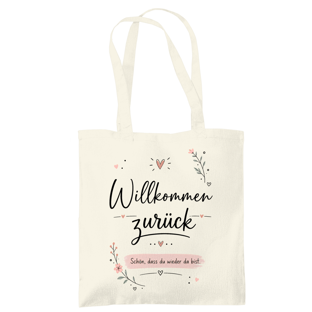 Tragetasche "Willkommen zurück" (Schön, dass du wieder da bist)