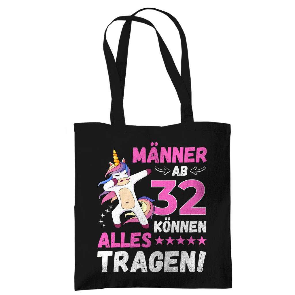 Tragetasche "Männer ab 32 können alles tragen"