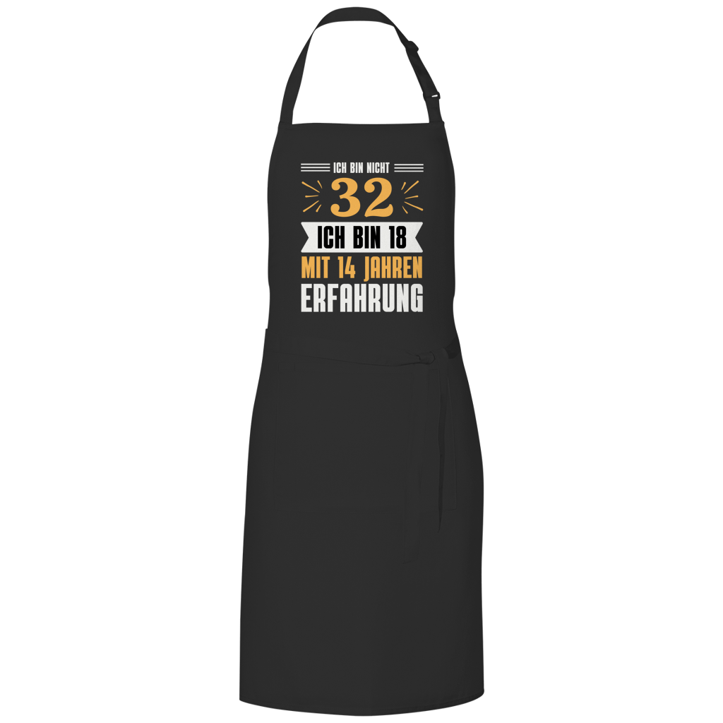 Grillschürze "Ich bin nicht 32" (Orangenes Motiv)