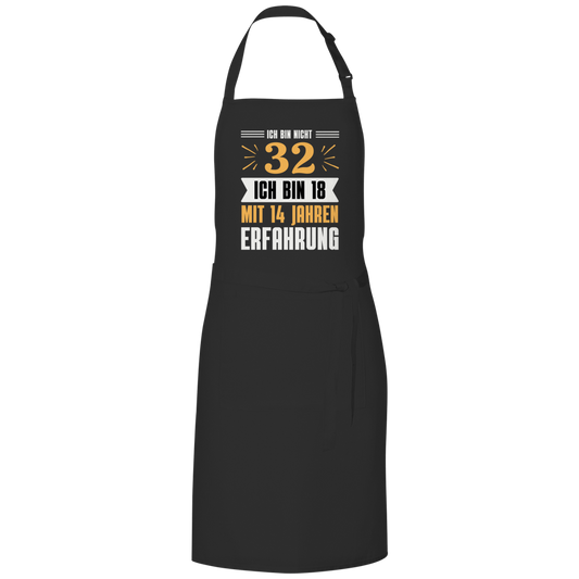 Grillschürze "Ich bin nicht 32" (Orangenes Motiv)